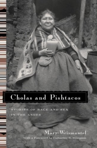 Cholas and Pishtacos